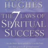 The 7 Laws of Spiritual Success